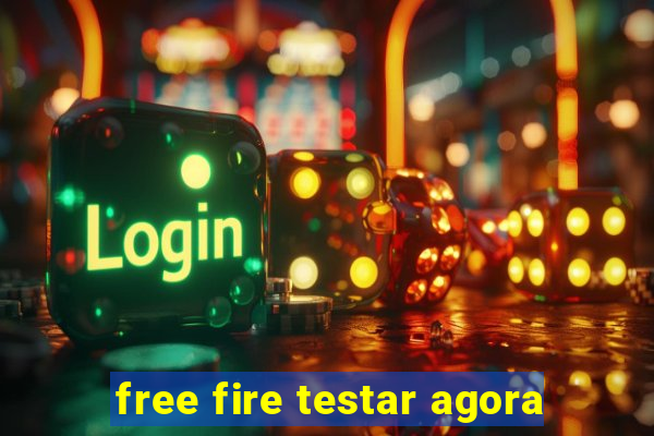 free fire testar agora